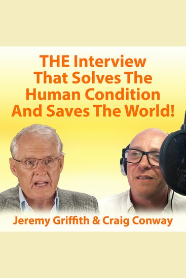 Interview That Solves The Human Condition And Saves The World! THE - cover