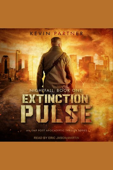 Extinction Pulse - An EMP Post Apocalyptic Thriller Series - cover