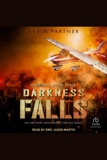 Darkness Falls - An EMP Post Apocalyptic Thriller Series - cover