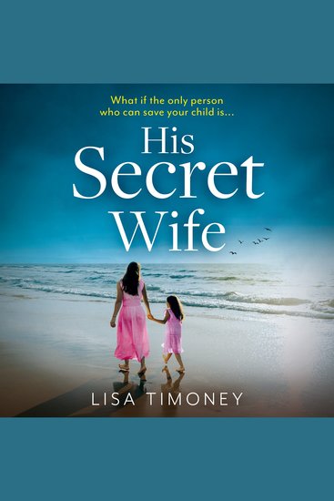 His Secret Wife: An explosive and heartbreaking family drama novel for 2023 - cover