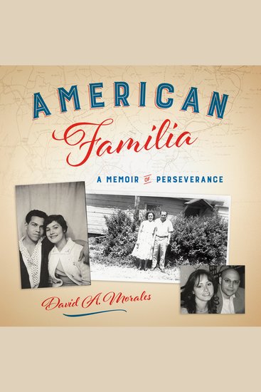 American Familia - A Memoir of Perseverance - cover