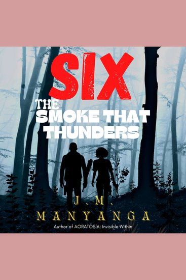 The Smoke That Thunders - A Six Thriller - cover