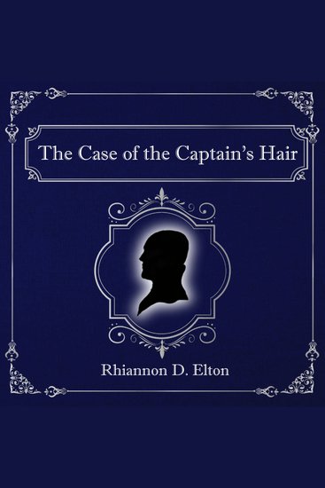 The Case of the Captain's Hair - cover