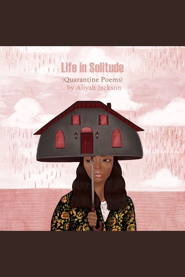 Life in Solitude - (Quarantine Poems) - cover