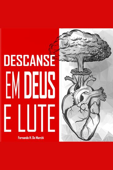 Descanse em Deus e lute - cover