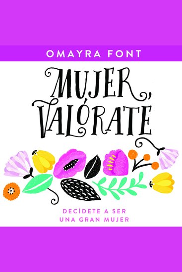 Mujer valórate - Decídete a ser una gran mujer - cover