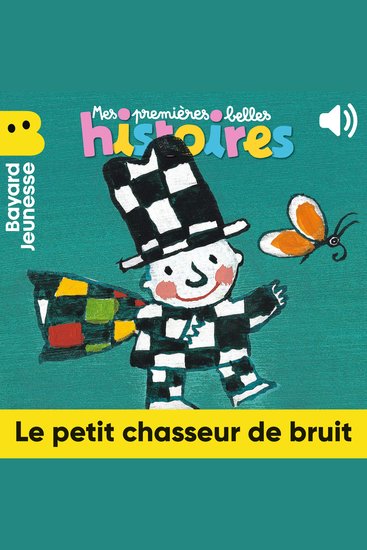 Le petit chasseur de bruits - cover