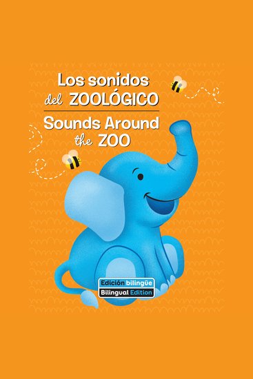 Los sonidos del zoológico Sounds Around the Zoo - cover