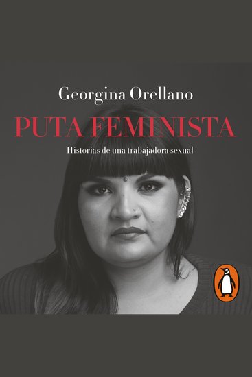 Puta feminista - Historias de una trabajadora sexual - cover