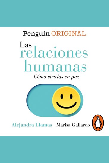 Las relaciones humanas - Cómo vivirlas en paz - cover