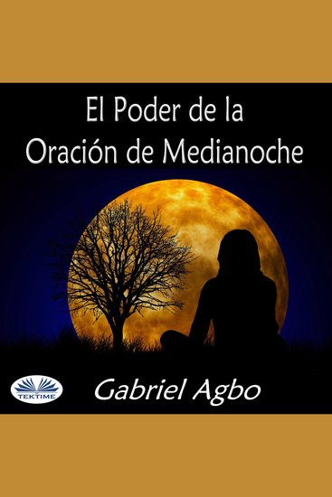 El Poder De La Oración De Medianoche - cover