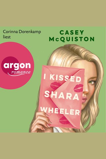 I Kissed Shara Wheeler (Ungekürzte Lesung) - cover