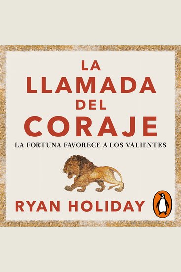 La llamada del coraje (Las 4 virtudes estoicas 1) - La fortuna favorece a los valientes - cover