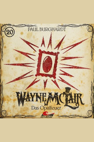 Wayne McLair Folge 20: Das Opalfeuer - cover