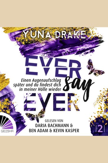 Ever say Ever - Einen Augenaufschlag später - Never Say Never Band 2 (ungekürzt) - cover