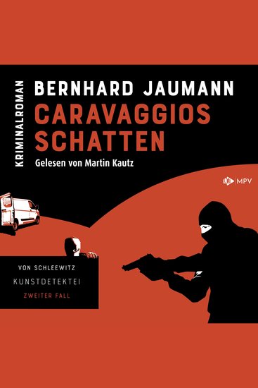 Caravaggios Schatten - Kunstdetektei von Schleewitz ermittelt Band 2 (ungekürzt) - cover
