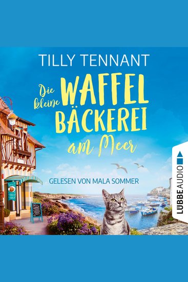 Die kleine Waffelbäckerei am Meer (Ungekürzt) - cover