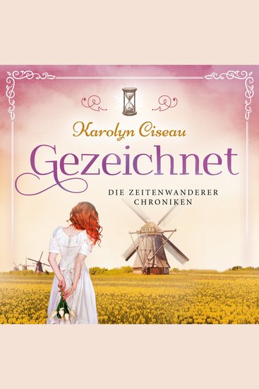 Gezeichnet - Die Zeitenwanderer Chroniken Band 4 (Ungekürzt) - cover