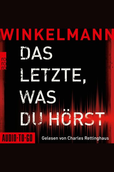 Das Letzte was du hörst (gekürzt) - cover