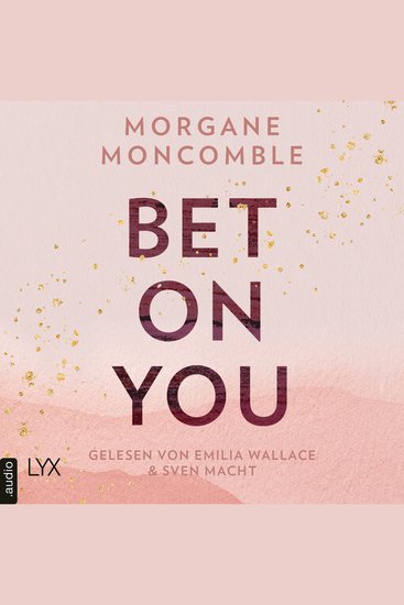 Bet On You - On You-Reihe Teil 1 (Ungekürzt) - cover