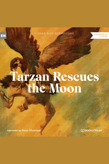 Tarzan Rescues the Moon - A Tarzan Story (Unabridged) - cover