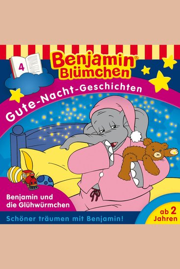 Benjamin Blümchen Gute-Nacht-Geschichten Folge 4: Benjamin und die Glühwürmchen - cover
