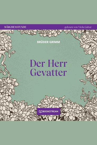 Der Herr Gevatter - Märchenstunde Folge 61 (Ungekürzt) - cover