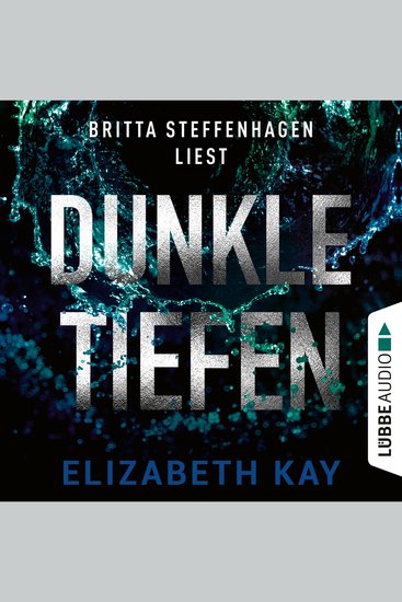 Dunkle Tiefen (Ungekürzt) - cover