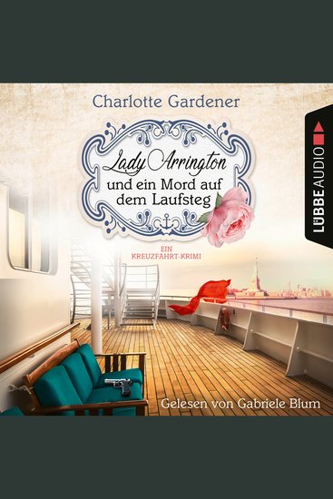 Lady Arrington und ein Mord auf dem Laufsteg - Ein Kreuzfahrt-Krimi - Ein Fall für Mary Arrington Folge 4 (Ungekürzt) - cover