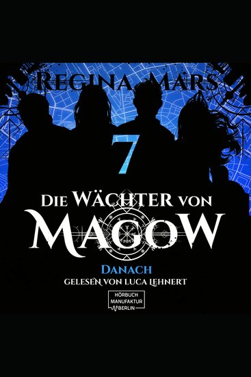Danach - Die Wächter von Magow Band 7 (ungekürzt) - cover