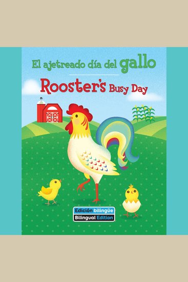 El ajetreado día del gallo Rooster's Busy Day - cover