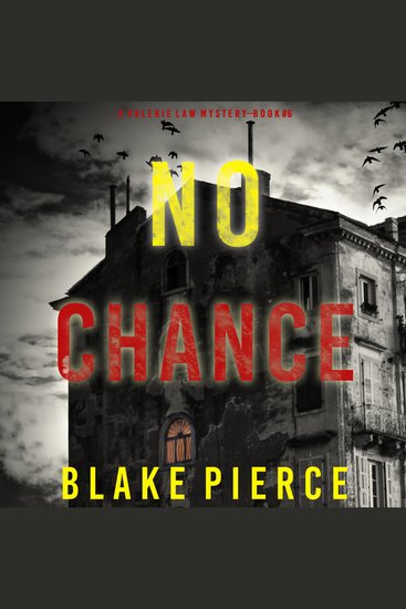 No Chance (A Valerie Law FBI Suspense Thriller—Book 6) - cover