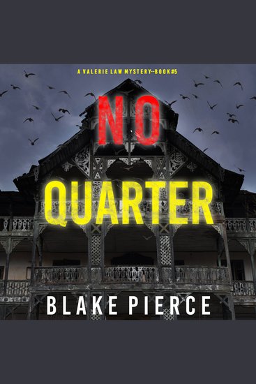 No Quarter (A Valerie Law FBI Suspense Thriller—Book 5) - cover