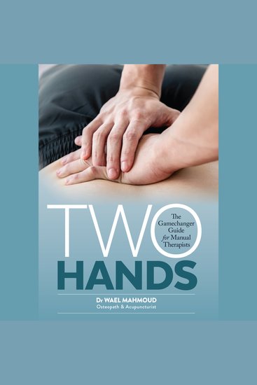 Two Hands: The Gamechanger Guide for Manual Therapists - cover
