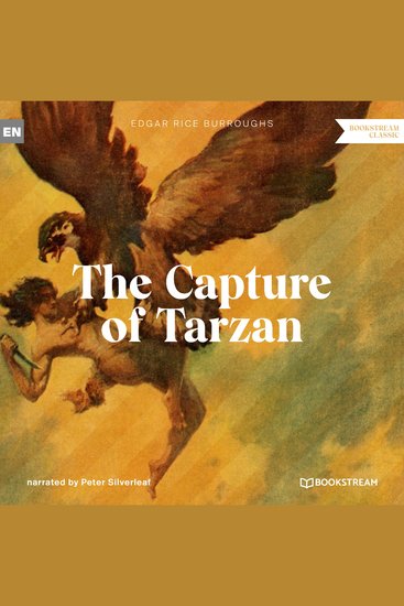 Capture of Tarzan The - A Tarzan Story (Unabridged) - cover