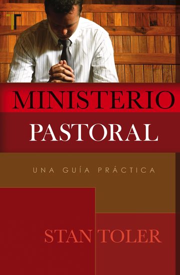 Ministerio Pastoral - Una Guía Práctica - cover