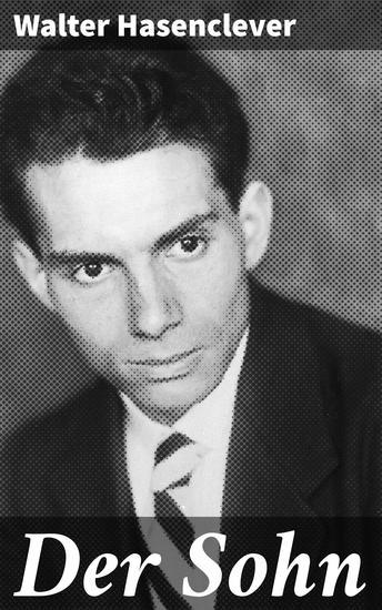 Der Sohn - Ein Drama in fünf Akten - cover