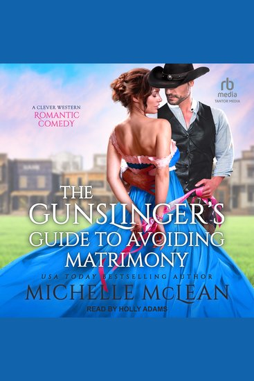 The Gunslinger’s Guide to Avoiding Matrimony - cover