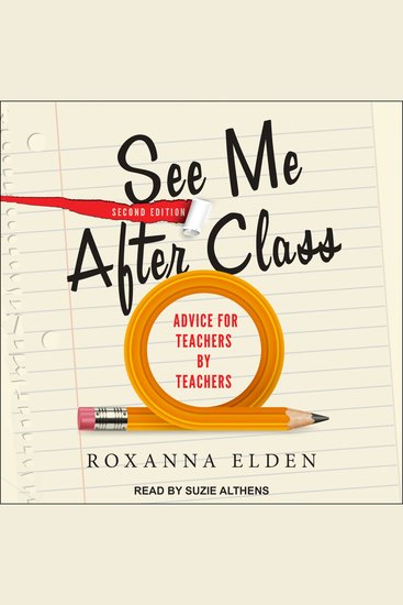 See Me After Class - Advice for Teachers by Teachers Second Edition - cover
