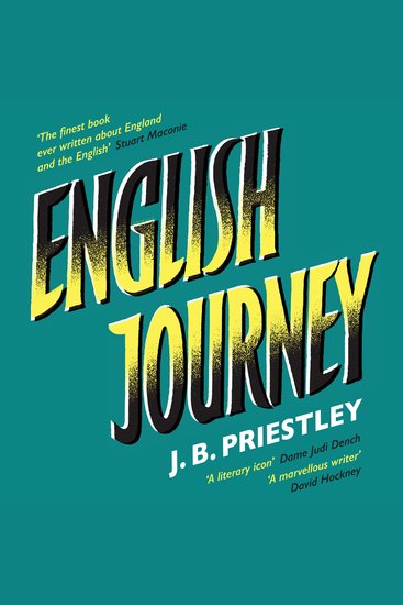 English Journey: ‘The finest book ever written about England and the English’ - cover