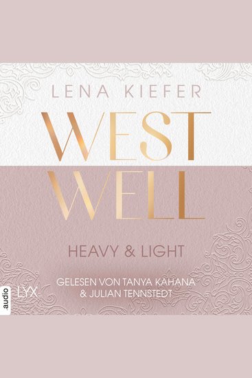 Westwell - Heavy & Light - Westwell-Reihe Teil 1 (Ungekürzt) - cover