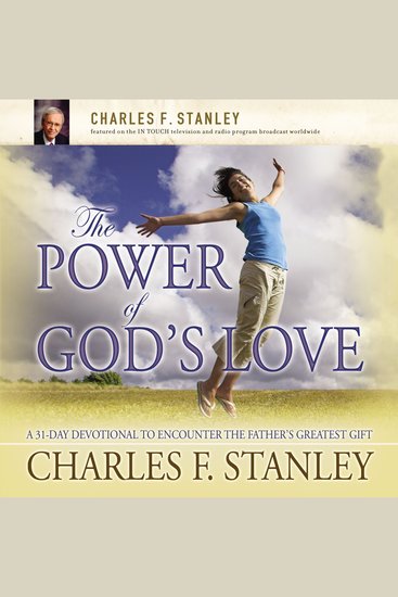 The Power of God's Love - A 31 Day Devotional to Encounter the Father's Greatest Gift - cover