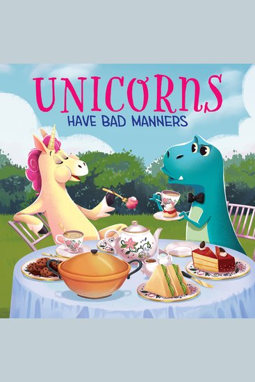 Unicorns Have Bad Manners - cover