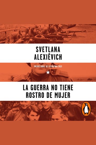 La guerra no tiene rostro de mujer - cover