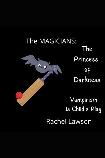 The Princess of Darkeness - Vampirism is Child's Play - cover