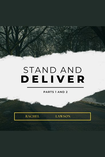 Stand and Deliver - Parts 1 and 2 - cover