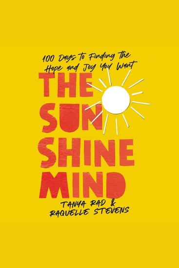 The Sunshine Mind - 100 Days to Finding the Hope and Joy You Want - cover
