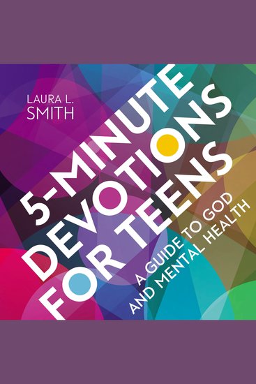 5-Minute Devotions for Teens - A Guide to God and Mental Health - cover