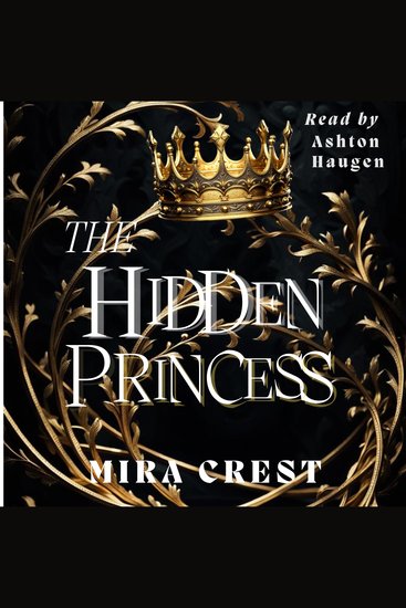 Hidden Princess The: A YA Epic Fantasy Romance (Princess League Series) - cover