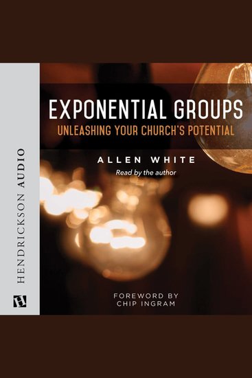 Exponential Groups - Unleashing Your Church's Potential - cover